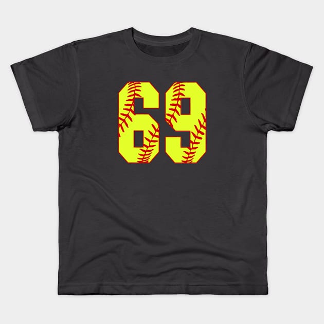 Fastpitch Softball Number 69 #69 Softball Shirt Jersey Uniform Favorite Player Biggest Fan Kids T-Shirt by TeeCreations